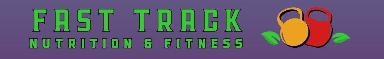 Fast Track Nutrition & Fitness